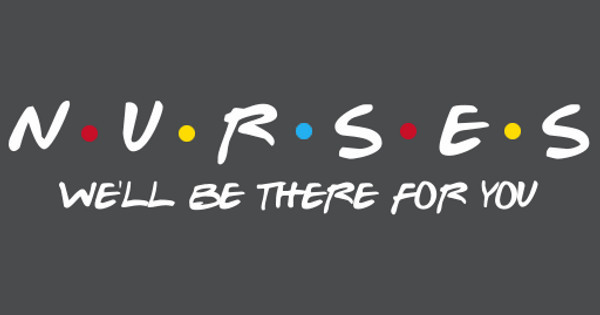 Zoomed in Design Idea Number 60101: friends parody nurses