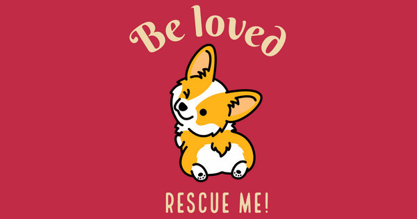 Zoomed in Design Idea Number 61292: be loved rescue me