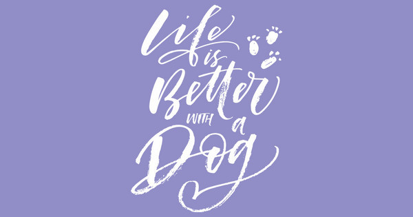 Zoomed in Design Idea Number 61289: life is better with a dog