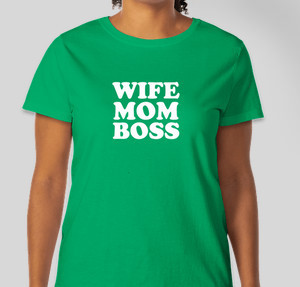 Thumbnail for Design Idea Number 58127: wife mom boss