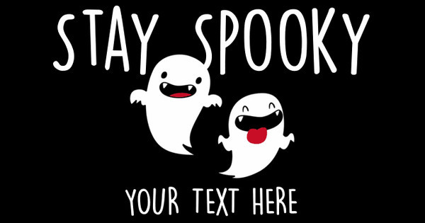 Zoomed in Design Idea Number 62354: Stay Spooky