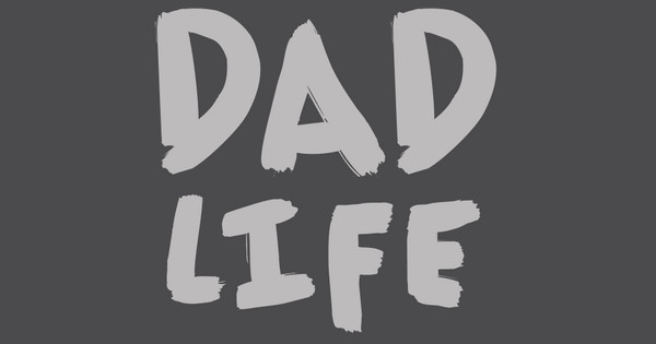 Zoomed in Design Idea Number 55039: Dad Life