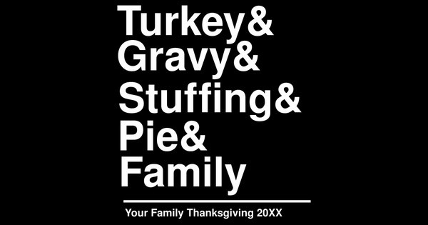 Zoomed in Design Idea Number 58901: thanksgiving helvetica