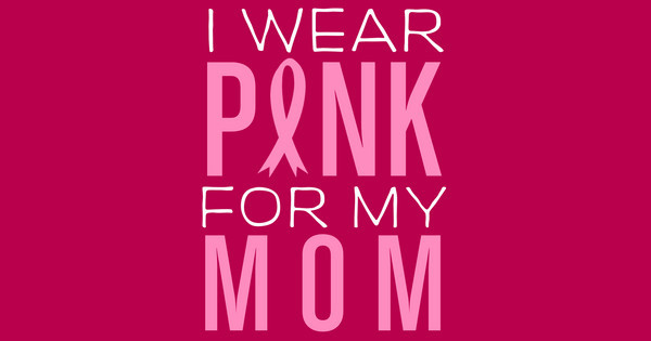 Zoomed in Design Idea Number 56487: Wear Pink for Mom